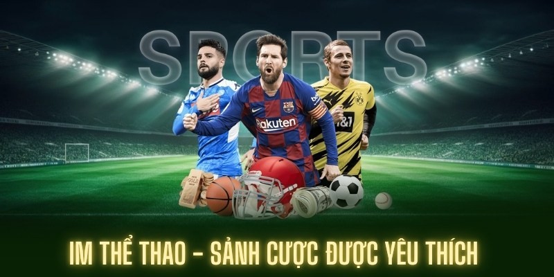 Sảnh thể thao IM sports