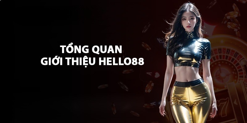 Khám phá trang cá cược Hello88 đẳng cấp