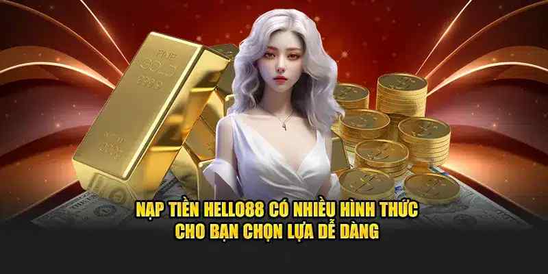 Quy trình nạp tiền đơn giản cho tân binh