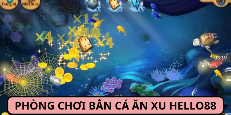 Trò chơi bắn cá ăn xu sở hữu phòng đi săn với nhiều cấp độ khác nhau